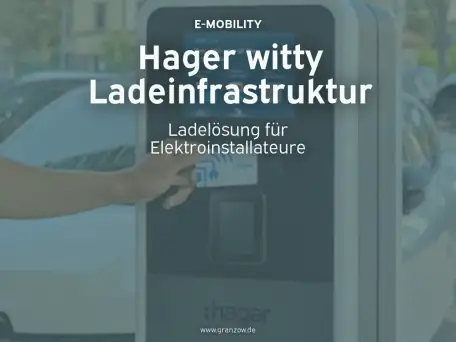 Hager witty Ladeinfrastruktur: Ladelösung für Elektroinstallateure