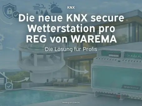Die neue KNX secure Wetterstation pro REG von WAREMA – Die Lösung für Profis