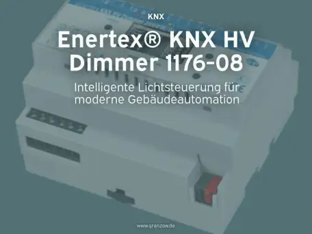 Enertex® KNX HV Dimmer 1176-08 – Intelligente Lichtsteuerung für moderne Gebäudeautomation.