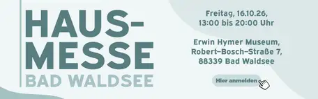 Unsere Hausmesse Bad Waldsee